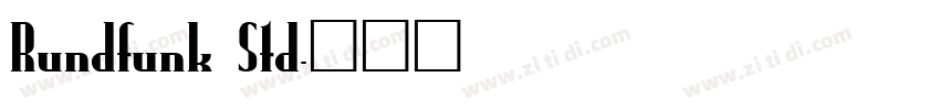 Rundfunk Std字体转换